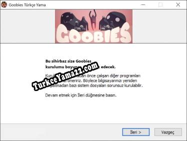 Goobies oyunun tam çevirisi