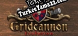 Gridcannon Evolution Türkçe yama