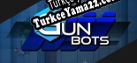 Gun Bots Türkçe yama Yaması + Metin