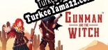 Türkçe yama Gunman And The Witch