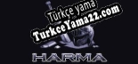 HARMA Türkçe yama Yaması + Metin