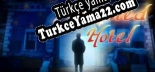 Haunted Hotel Türkçe yama Yaması + Metin