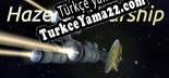 Türkçe yama Hazeron Starship