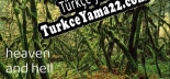 heaven and hell Türkçe yama Yaması + Metin