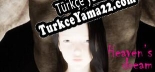 Heavens Dream Türkçe yama Yaması + Metin