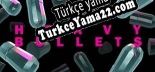 Türkçe yama Heavy Bullets