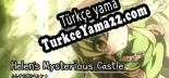 Helens Mysterious Castle Türkçe seslendirme + altyazı