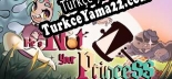 Hes Nut Your Princess Türkçe yama Yaması + Metin