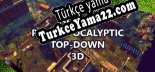 Hidden Post-Apocalyptic Top-Down 3D Türkçe yama