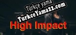Türkçe yama için High Impact