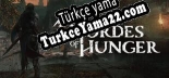 Hordes of Hunger Türkçe seslendirme + altyazı