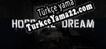 Oyun için Türkçe yama Horrible Dream
