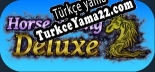 Horse Riding Deluxe 2 Türkçe yama