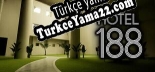 Türkçe yama Hotel 188