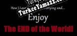 Oyun için Türkçe yama How I Learned to Stop Worrying and Enjoy the End of the World