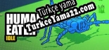 Human Eater Idle Türkçe seslendirme + altyazı