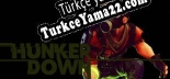 Türkçe yama için HUNKER DOWN
