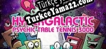 Hypergalactic Psychic Table Tennis 3000 Türkçe yama Yaması + Metin