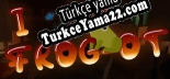 I Frog-ot Türkçe yama