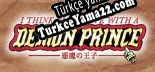 I Think Im in Love with a Demon Prince Türkçe seslendirme + altyazı