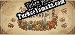 Türkçe yama için Idle Aquarium