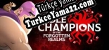 Oyun için Türkçe yama Idle Champions of the Forgotten Realms