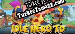 Türkçe yama Idle Hero TD Tower Defense