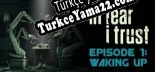 In Fear I Trust Türkçe yama