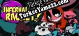 Infernal Racket Türkçe yama