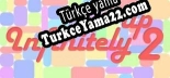 Oyun için Türkçe yama Infinitely up 2