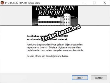 INSPECTION REPORT oyunun tam çevirisi