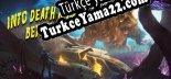 Into Death and Beyond Türkçe yama
