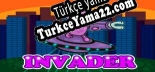 INVADER Türkçe yama