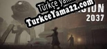 Türkçe yama Invasion 2037