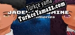 Türkçe yama için Jaden  Jasmine Lost Memories