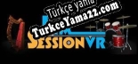Jam Session VR Türkçe yama Yaması + Metin