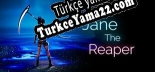 Jane The Reaper Türkçe seslendirme + altyazı