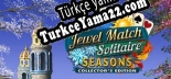 Jewel Match Solitaire Seasons Collectors Edition Türkçe seslendirme + altyazı