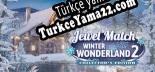 Türkçe yama Jewel Match Winter Wonderland 2 Collectors Edition