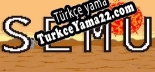 SEMU Türkçe yama Yaması + Metin