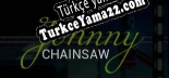 Johnny Chainsaw Türkçe yama Yaması + Metin