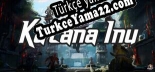 Katana Inu Türkçe seslendirme + altyazı