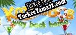 Oyun için Türkçe yama Katy and Bob Way Back Home