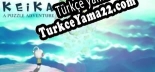 Türkçe yama için KEIKA A Puzzle Adventure