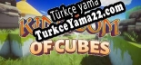 Türkçe yama için Kingdom Of Cubes