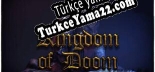 Kingdom of Doom Türkçe yama Yaması + Metin