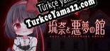 琉奈と悪夢の館 Türkçe seslendirme + altyazı