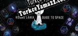 Türkçe yama Kosmo Laika  Guide to Space