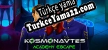 Kosmonavtes Academy Escape Türkçe yama Yaması + Metin
