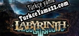Oyun için Türkçe yama Labyrinth